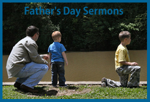 Fathers Day Sermon