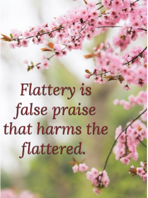 flattery-is-false-praise